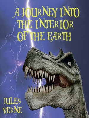 cover image of A Journey Into the Interior of the Earth--Jules Verne